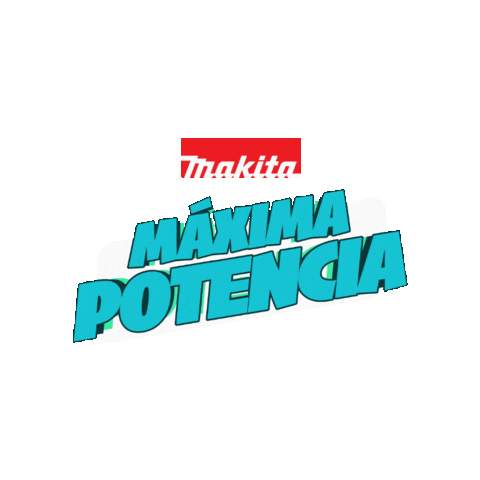 Makita Sticker by MakitaLatinAmerica