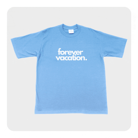 T-Shirt Streetwear GIF by Forever Vacation