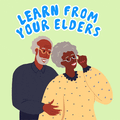 Learn from your elders