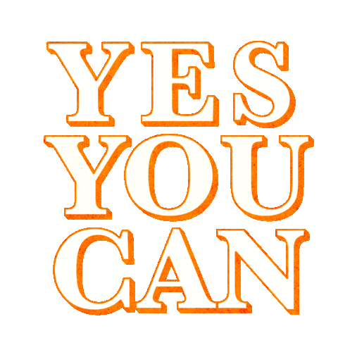 Yes You Can You Will Sticker - Yes You Can You Can You Will - Discover &  Share GIFs