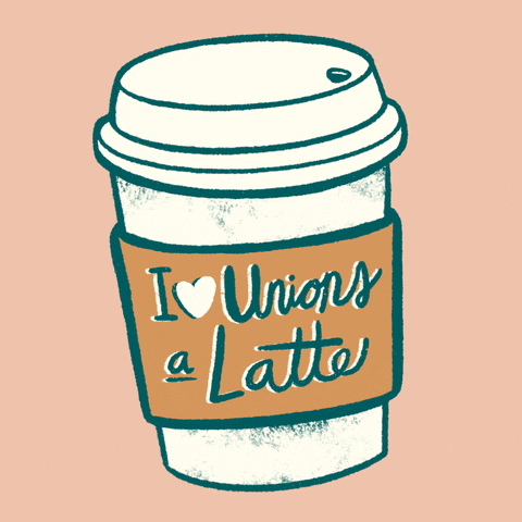 Illustrated gif. To-go coffee cup swivels from side to side on a beige background. Forest green cursive text on the tan sleeve reads, "I heart unions a latte."