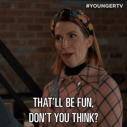 Itll Be Fun Tv Land GIF by YoungerTV