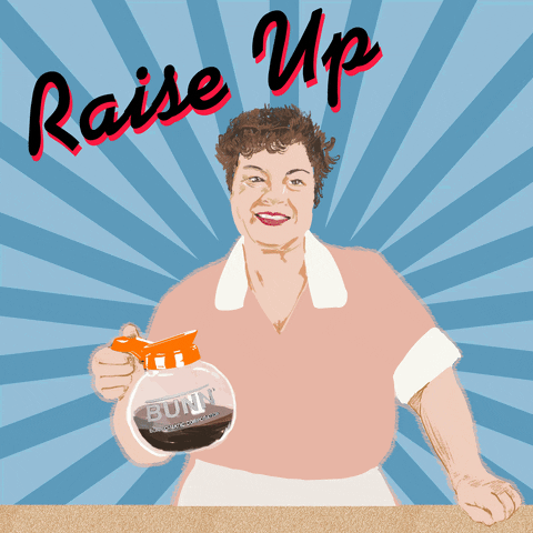 Raise Up Coffee Day GIF by INTO ACTION