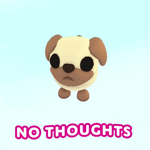 Pug No Thoughts GIF by Adopt Me!