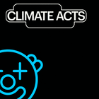 Climate acts not circus acts GIF