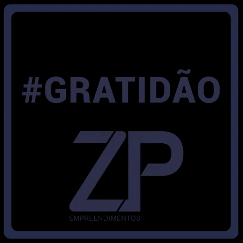 Gratidao GIF by ZP Empreendimentos