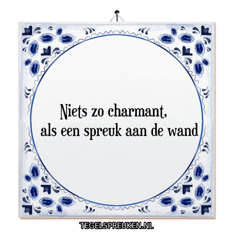Wand Spreuk Sticker by Tegelspreuken.nl